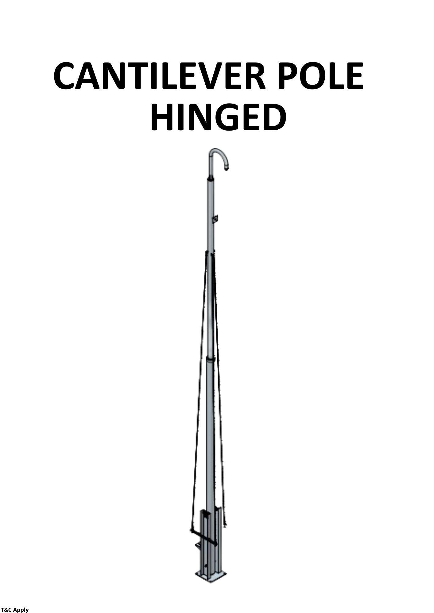 10m Cantilever Poles - Winched & Candy Stick For PTZ, 2 x Cam Plate, Bolt Cage, Cable Stays